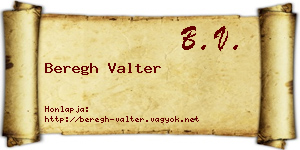 Beregh Valter névjegykártya